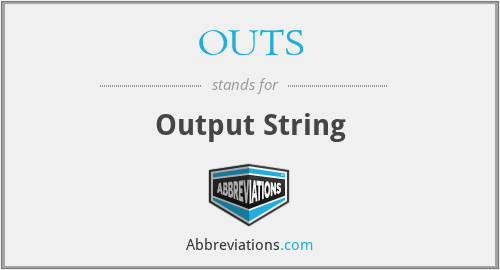 OUTS - Output String