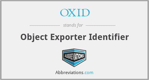 What does OXID stand for?