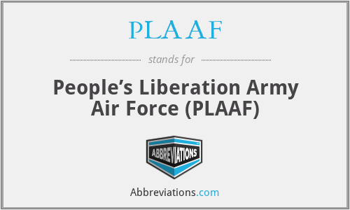 What does PLAAF stand for?