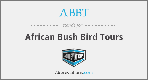 ABBT - African Bush Bird Tours