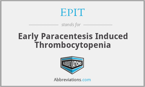 EPIT - Early Paracentesis Induced Thrombocytopenia