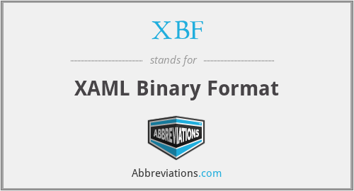 XBF - XAML Binary Format