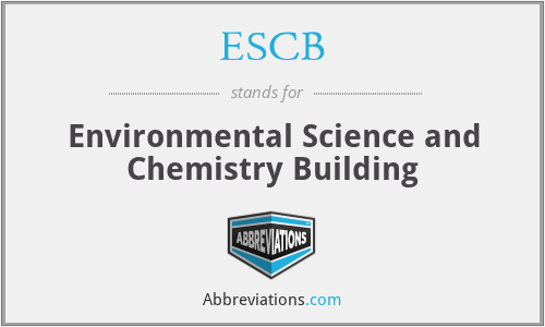 ESCB - Environmental Science and Chemistry Building