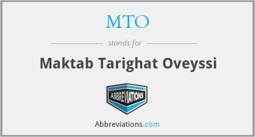 MTO - Maktab Tarighat Oveyssi