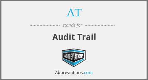 AT - Audit Trail