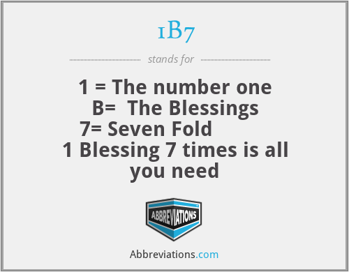 What does 1B7 stand for?