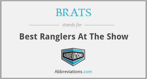 What does BRATS stand for?