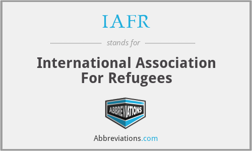 IAFR - International Association For Refugees