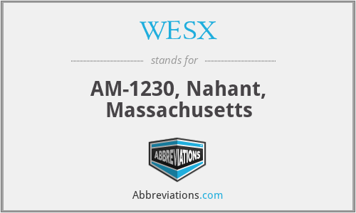 WESX - AM-1230, Nahant, Massachusetts