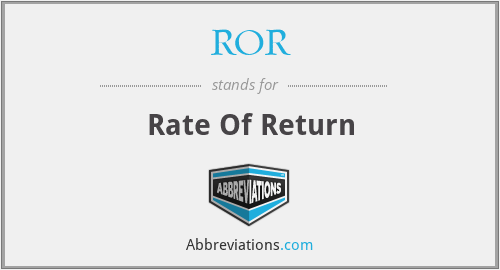 What does ROR stand for?