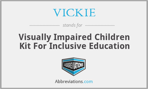 What does VICKIE stand for?