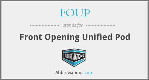 What does FOUP stand for?