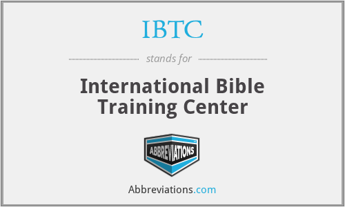 IBTC - International Bible Training Center