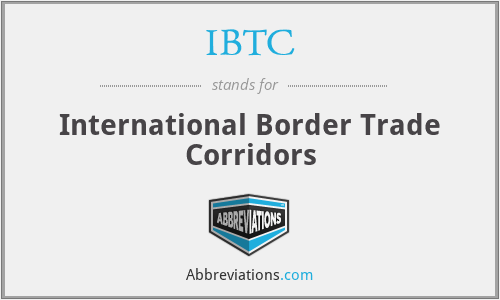 IBTC - International Border Trade Corridors