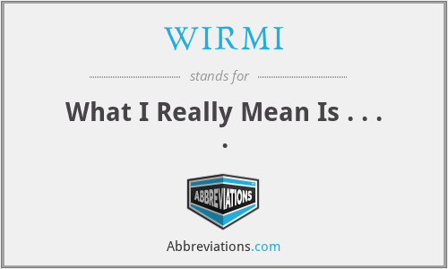What does WIRMI stand for?