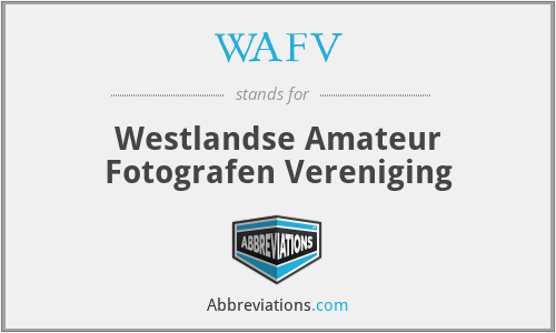 WAFV - Westlandse Amateur Fotografen Vereniging