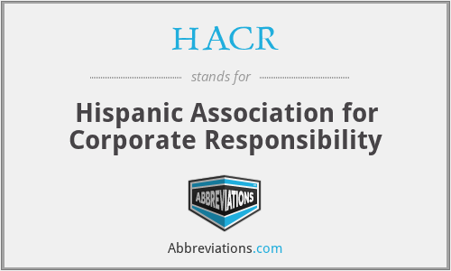 HACR - Hispanic Association for Corporate Responsibility
