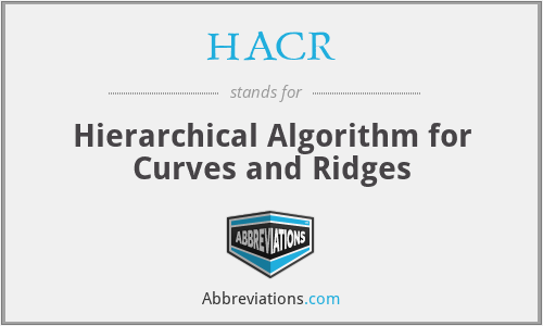 HACR - Hierarchical Algorithm for Curves and Ridges