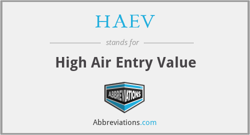 HAEV - High Air Entry Value