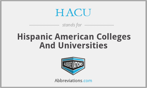 What does HACU stand for?