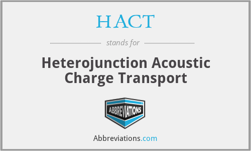 HACT - Heterojunction Acoustic Charge Transport