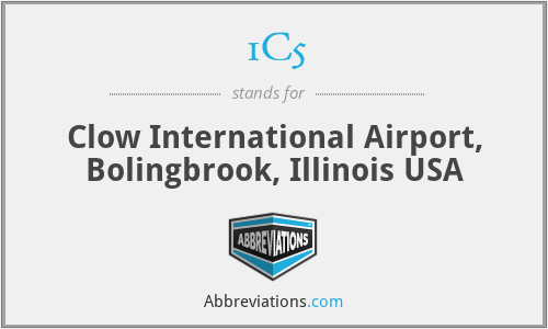 1C5 - Clow International Airport, Bolingbrook, Illinois USA