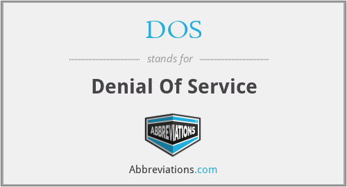 What does DOS stand for?