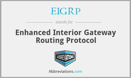 What Is The Abbreviation For Enhanced Interior Gateway