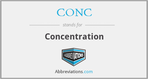 What does CONC stand for?