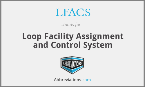 What does LFACS stand for?