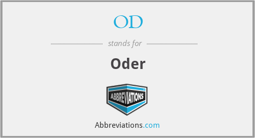 What does O.D. stand for?