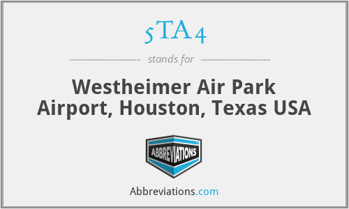 5TA4 - Westheimer Air Park Airport, Houston, Texas USA