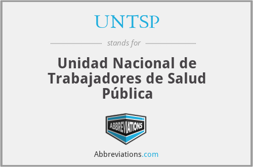 UNTSP - Unidad Nacional de Trabajadores de Salud Pública