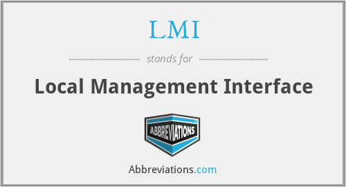 LMI - Local Management Interface