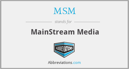 What does MSM stand for?
