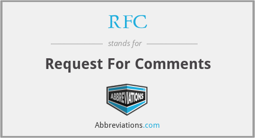 What does RFC stand for?