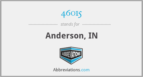 46015 - Anderson, IN