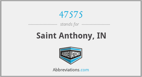 47575 - Saint Anthony, IN
