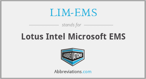 What does LIM-EMS stand for?