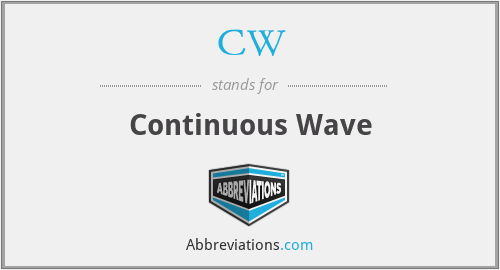 What does CW. stand for?