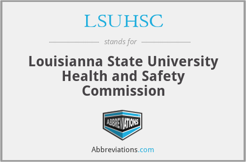 What does LSUHSC stand for?