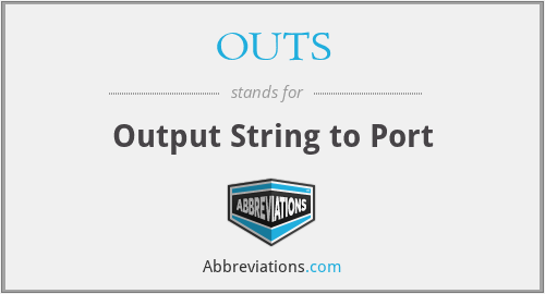 OUTS - Output String to Port