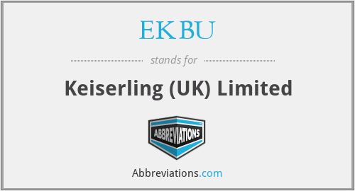 EKBU - Keiserling (UK) Limited