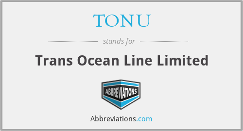 What does TONU stand for?