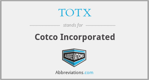 What does TOTX stand for?