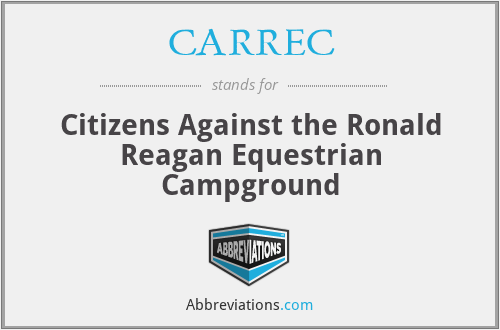 CARREC - Citizens Against the Ronald Reagan Equestrian Campground
