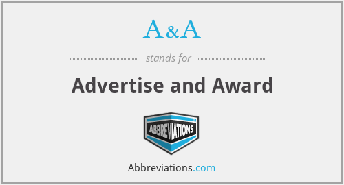 A&A - Advertise and Award