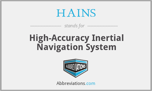 What does HAINS stand for?