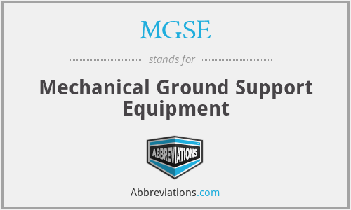 MGSE - Mechanical Ground Support Equipment