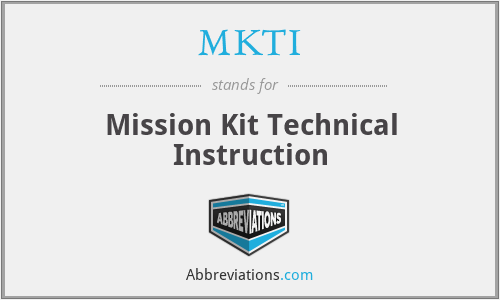 What does MKTI stand for?